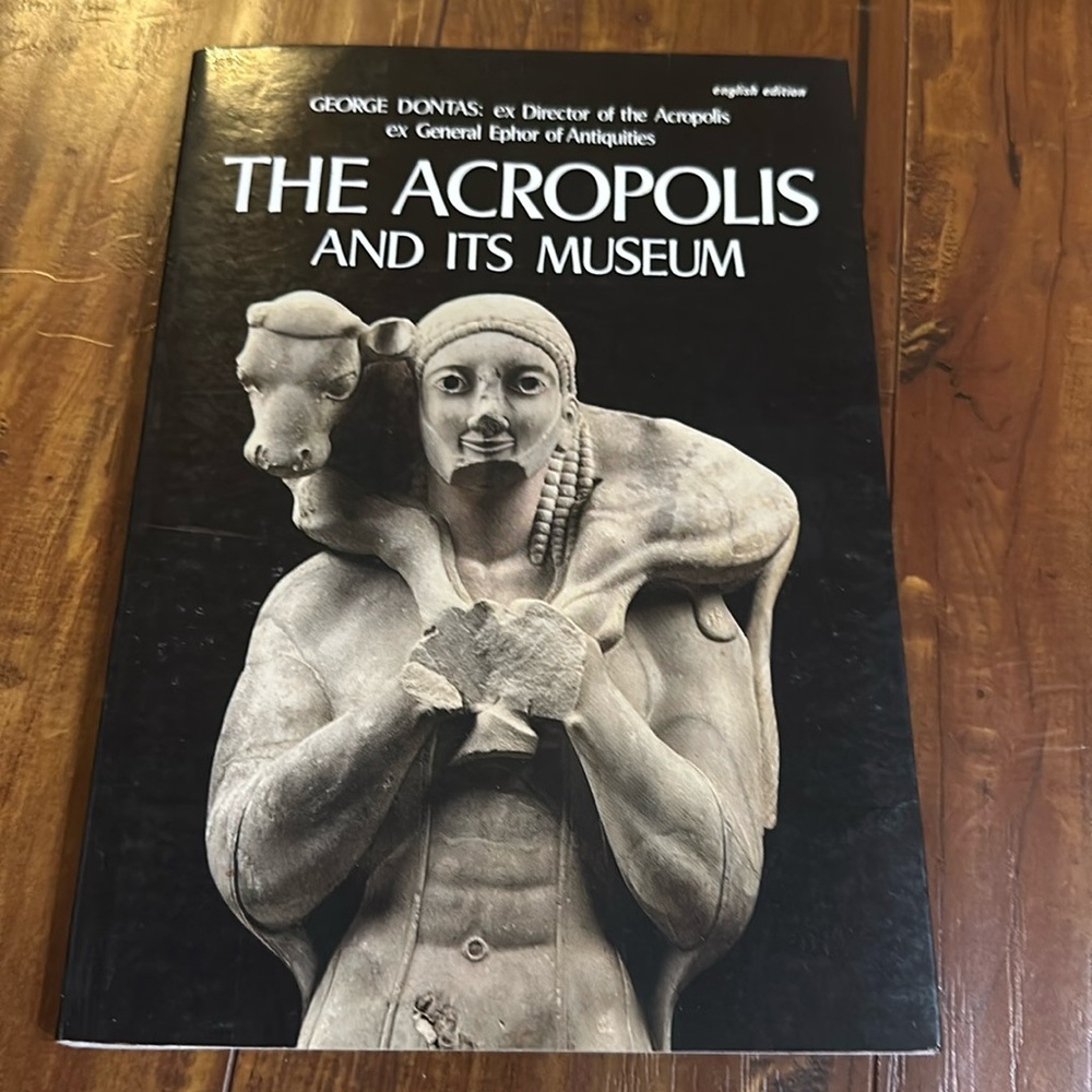 The Acropolis And‎ Its Museum guide with photos 1990